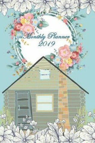 Cover of Monthly Planner 2019