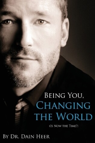 Cover of Being You, Changing the World (Hardcover)