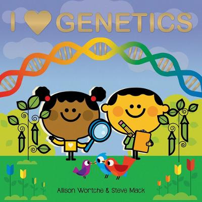 Book cover for I Love Genetics