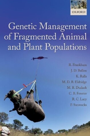 Cover of Genetic Management of Fragmented Animal and Plant Populations