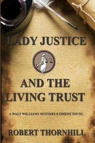 Cover of Lady Justice and the Living Trust