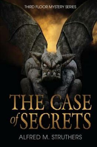 Cover of The Case Of Secrets
