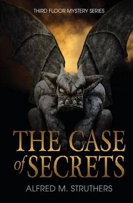 Cover of The Case Of Secrets