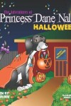Book cover for The Adventures of Princess Dane Nala Halloween