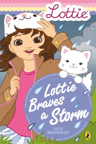 Cover of Lottie Dolls: Lottie Braves a Storm