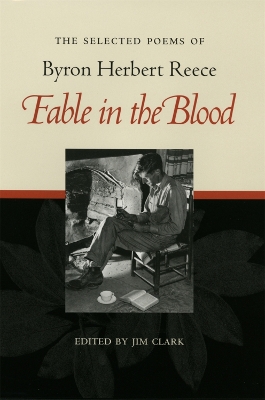 Book cover for The Selected Poems of Byron Herbert Reece