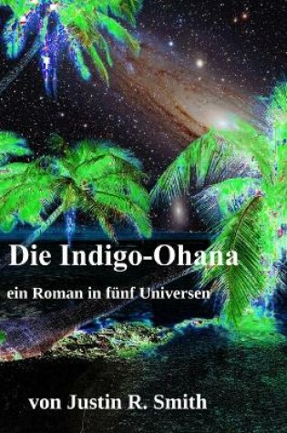 Cover of Die Indigo-Ohana