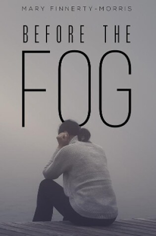 Cover of Before the Fog