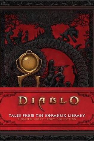 Cover of Diablo: Tales from the Horadric Library (a Short Story Collection)