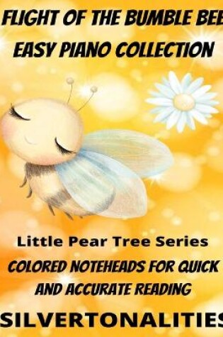 Cover of Flight of the Bumble Bee Easy Piano Collection Little Pear Tree Series