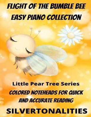 Book cover for Flight of the Bumble Bee Easy Piano Collection Little Pear Tree Series