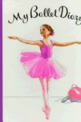 Cover of My Ballet Diary