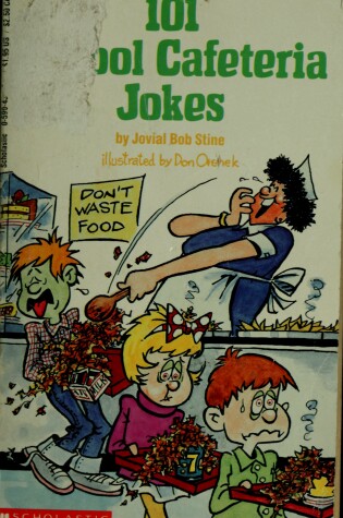 Cover of 101 School Cafeteria Jokes