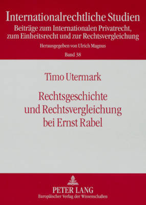 Book cover for Rechtsgeschichte Und Rechtsvergleichung Bei Ernst Rabel