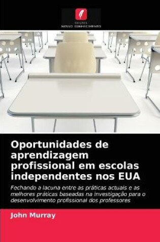 Cover of Oportunidades de aprendizagem profissional em escolas independentes nos EUA