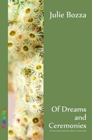 Cover of Of Dreams and Ceremonies