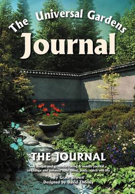 Book cover for The Universal Gardens Journal