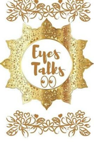Cover of Eyes Talks