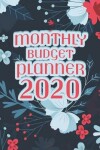 Book cover for Monthly Budget Planner 2020