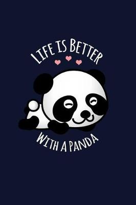 Book cover for Life is Better With A Panda