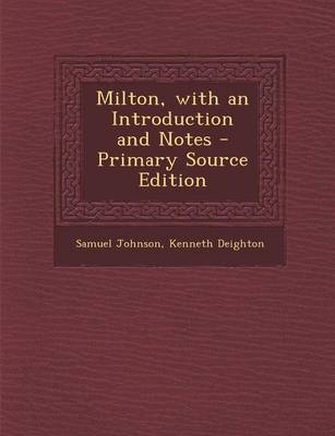 Book cover for Milton, with an Introduction and Notes - Primary Source Edition