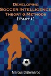 Book cover for Developing Soccer Intelligence