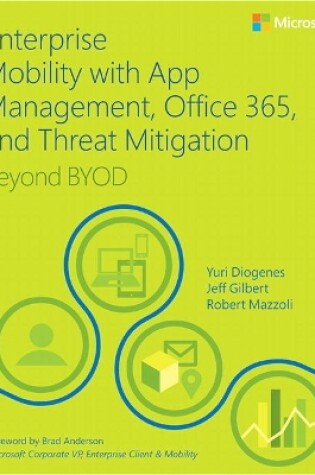 Cover of Enterprise Mobility with App Management, Office 365, and Threat Mitigation