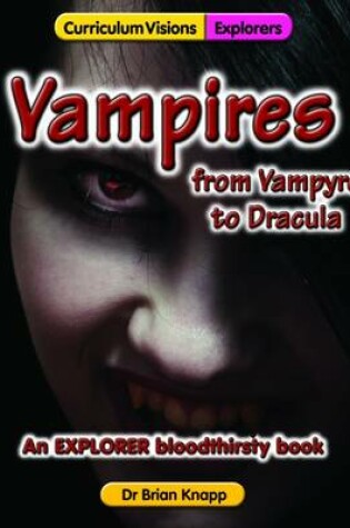 Cover of Vampires from Vampyre to Dracula