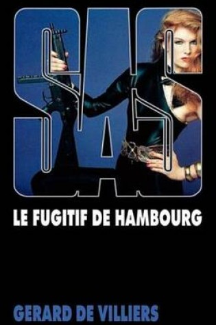 Cover of SAS 65 Le Fugitif de Hambourg