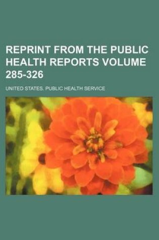 Cover of Reprint from the Public Health Reports Volume 285-326