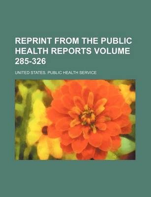 Book cover for Reprint from the Public Health Reports Volume 285-326