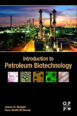 Cover of Introduction to Petroleum Biotechnology