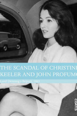 Cover of The Scandal of Christine Keeler and John Profumo