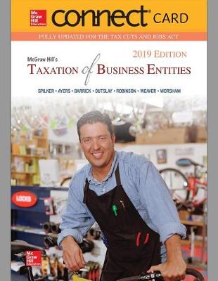 Book cover for Connect Access Card for McGraw-Hill's Taxation of Business Entities 2019 Edition