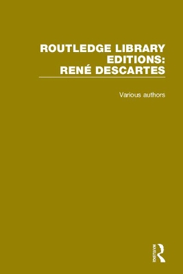 Book cover for Routledge Library Editions: Rene Descartes