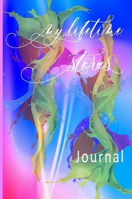 Book cover for My Lifetime Stories Journal