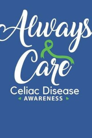 Cover of Always Care Celiac Disease Awareness