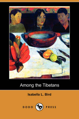 Book cover for Among the Tibetans (Dodo Press)