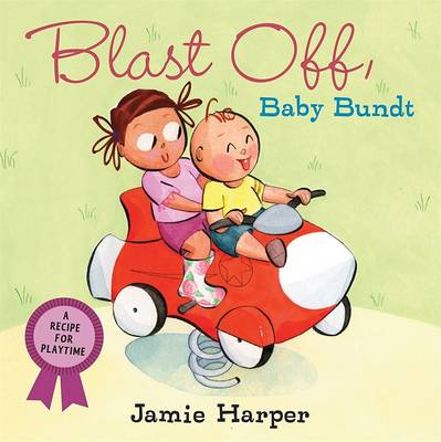 Book cover for Blast Off, Baby Bundt