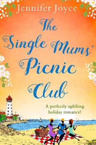 Cover of The Single Mums’ Picnic Club