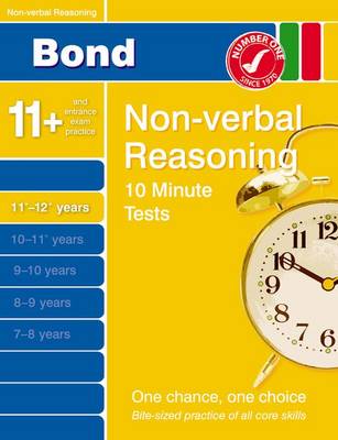 Book cover for Bond 10 Minute Tests Non-verbal Reasoning 11-12+ Years