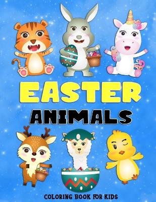 Book cover for Easter Animals Coloring Book For Kids