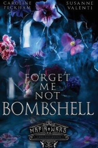 Cover of Forget-Me-Not Bombshell