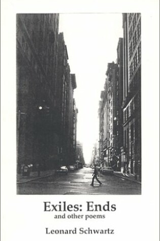 Cover of Exiles: Ends and Other Poems