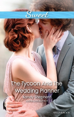 Cover of The Tycoon And The Wedding Planner