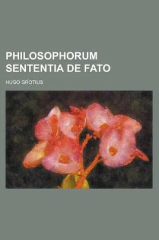 Cover of Philosophorum Sententia de Fato
