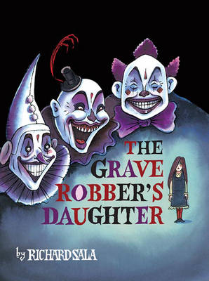Book cover for The Grave Robber's Daughter