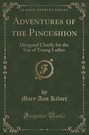 Cover of Adventures of the Pincushion