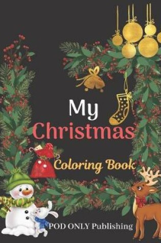 Cover of My Christmas Coloring Book