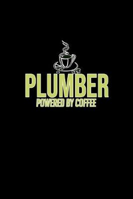 Book cover for Plumber powered by coffee